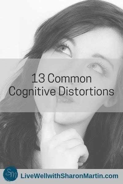 13 Types Of Cognitive Distortions Cbt Distortedthoughts