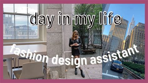 Day In My Life As A Fashion Design Assistant In Nyc Youtube