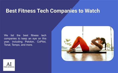 Top Fitness Tech Companies To Watch In 2023 Ai Time Journal