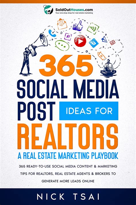 365 Social Media Post Ideas For Realtors A Real Estate Marketing Playbook 365 Social Media