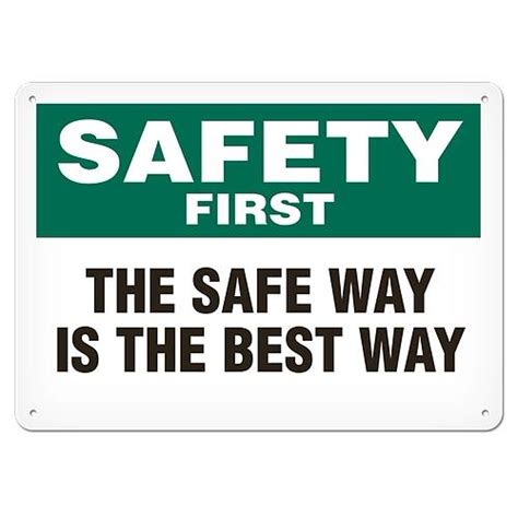 Buy Ghs Safety Sc5023al Safety First Sign The Safe Way Is The Best