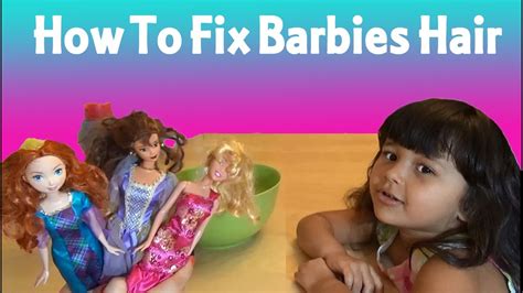 How To Fix Restore Barbie Doll Hair Youtube
