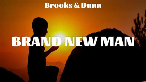 Brooks Dunn Brand New Man Lyrics Kacey Musgraves Jillian Steele