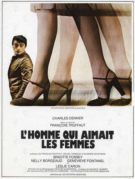 Lhomme Qui Aimait Les Femmes Film 1977 Allociné