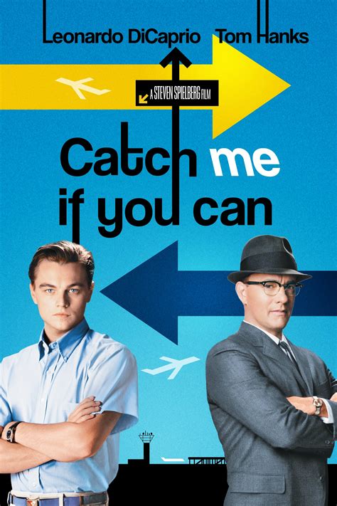 Catch Me If You Can 2002 Posters — The Movie Database Tmdb