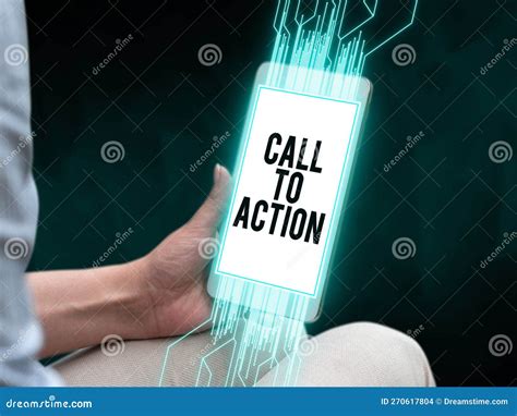 Writing Displaying Text Call To Action Business Showcase Encourage