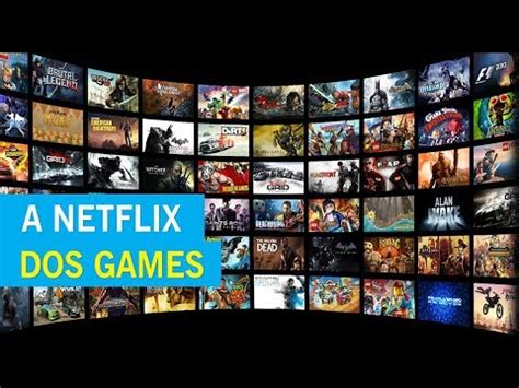 A Netflix Para Jogos Youtube