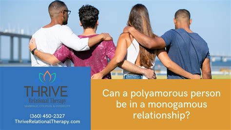 Can A Polyamorous Person Be In A Monogamous Relationship Thrive