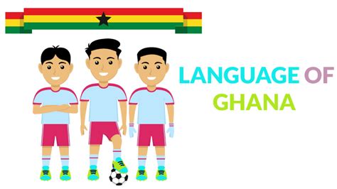 What Languages Are Spoken In Ghana Read It Now Uts