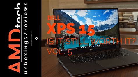 Dell Xps 15 Skylake Is It Still Worth It Vol 5 Youtube