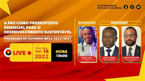 A Paz Como Pressuposto Essencial Para O Desenvolvimento SustentÁvel Angola News Youtube