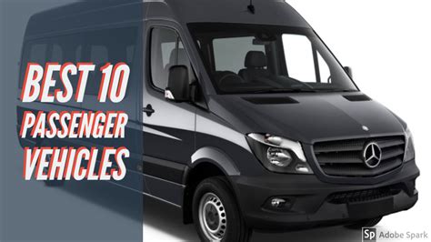10 Passenger Vehicles With 2022 Price Updates And Features