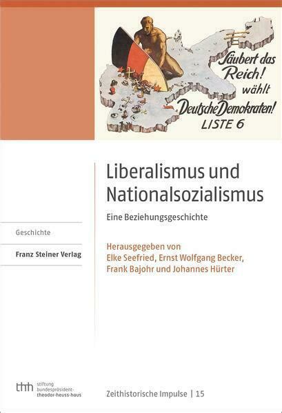 Liberalismus Und Nationalsozialismus Faltershopat
