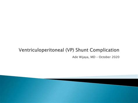 Ventriculoperitoneal Vp Shunt Complication Ppt