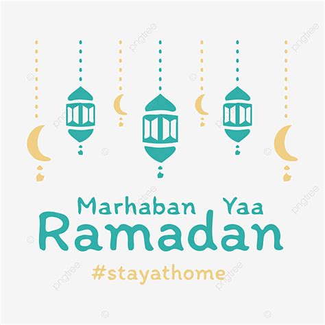 Crescent Moon Vector Hd Images Marhaban Yaa Ramadan And Stay At Home