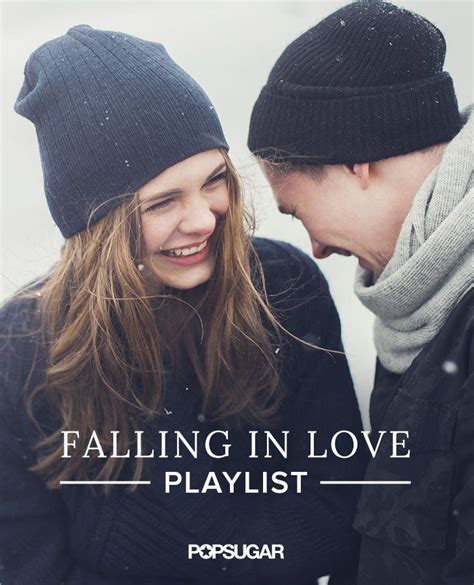 55 Songs About Falling In Love To Add To Your Playlist Love Songs