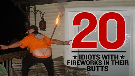 20 Worst Fireworks Fails Of All Time Fireworks In The Butt