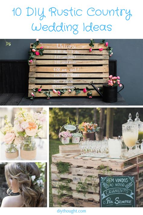 10 Diy Rustic Country Wedding Ideas Diy Thought