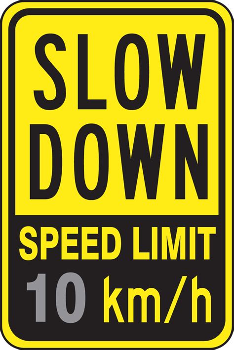 Speed Limit Sign Slow Down Speed Limit Kmh Frr49110ra