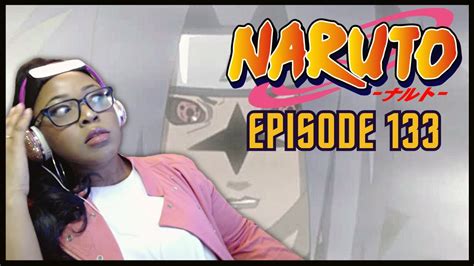 Sasuke Goes To Phase 2 Naruto Episode 133 First Time Watching