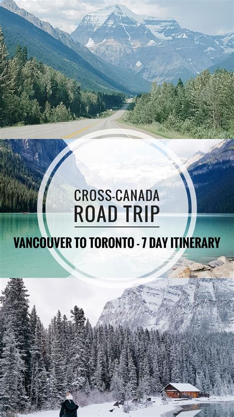 Cross Canada Road Trip Itinerary Vancouver To Toronto Artofit
