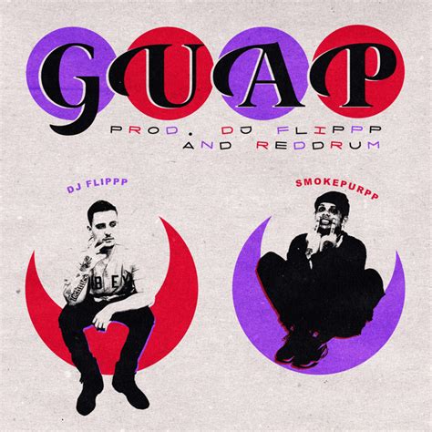 Guap Feat Smokepurpp Red Drum Single By Dj Flippp Spotify