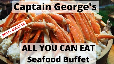 Captain Georges Seafood Buffet Myrtle Beach Review 🦀🦀 All You Can