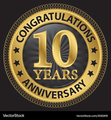 10 Years Anniversary Congratulations Gold Label Vector Image