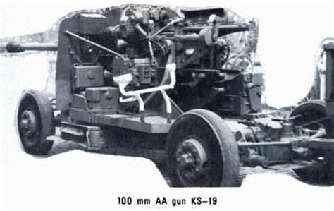 Ks 19 Anti Aircraft Artillery