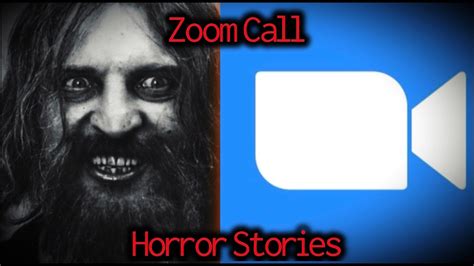 3 Shocking Zoom Call Horror Stories Youtube