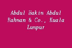 Savesave abdul hakim bin abdul rahman for later. Abdul Hakim Abdul Rahman & Co., Kuala Lumpur, Firma guaman ...