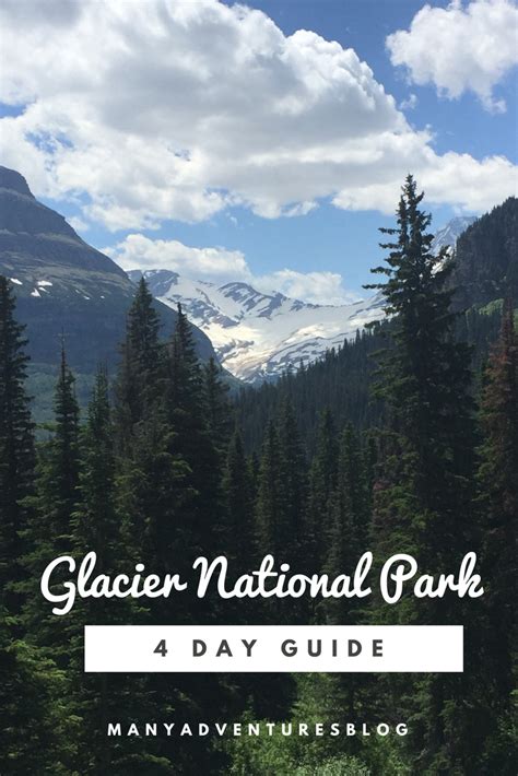 Four Days In Glacier National Park Glacier National Park Camping