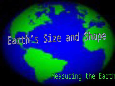 Ppt Earths Size And Shape Measuring The Earth Dokumentips