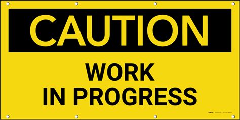 Caution Work In Progress Banner