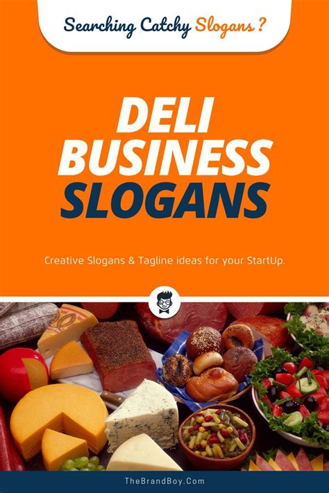 235 Catchy Deli Business Slogans And Taglines Thebrandboy In 2020