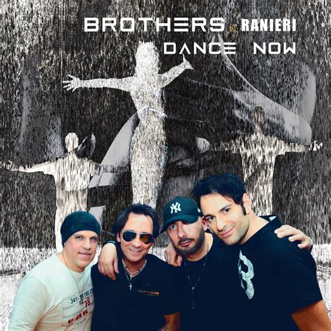 ‎dance Now Remastered 2022 Ep By Ranieri And Brothers On Apple Music