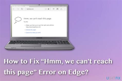 How To Fix Hmm We Cant Reach This Page Error On Edge