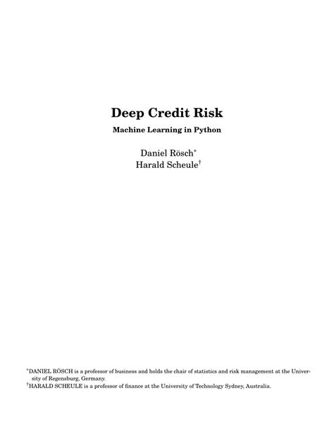 With the analyticops framework, these organization have built models with increased accuracy to drive more profitable lending decisions. (PDF) Deep Credit Risk