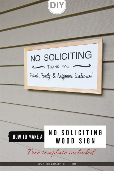 Diy No Soliciting Sign Free Template The Nomad Studio