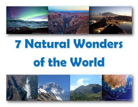 The 7 Most Incredible Natural Wonders Of The World