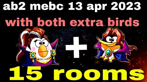 Angry Birds 2 Mighty Eagle Bootcamp Mebc 13 Apr 2023 With Both Extra