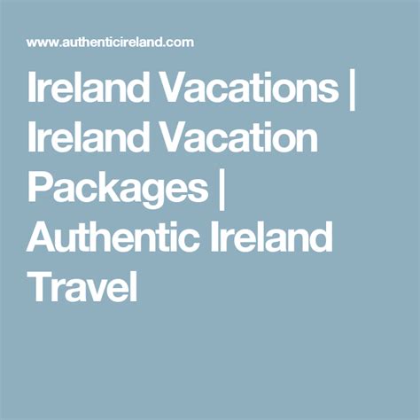 The Words Ireland Vacation Packages And Authentic Ireland Travel On A