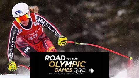 Watch Road To The Olympic Games Alpine Skiing From Lake Louise Cbc
