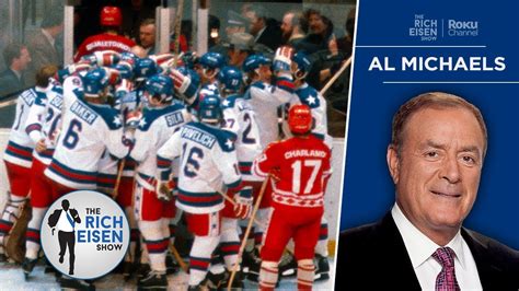 How Al Michaels Reacted When He Realized Hed Coined “miracle On Ice” The Rich Eisen Show