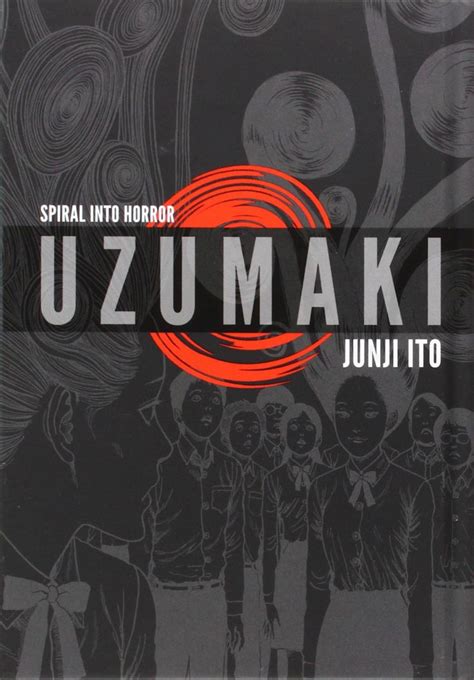 Uzumaki 3 In 1 Deluxe Edition Junji Ito Junji Ito Horror Novel