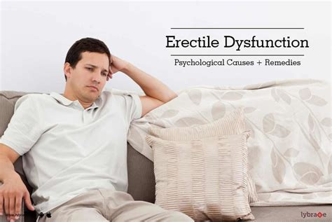 erectile dysfunction psychological causes remedies by dr malhotra ayurveda clinic lybrate