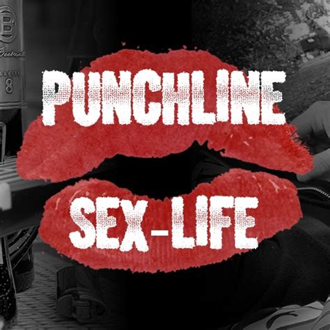 Punchline Sex Life