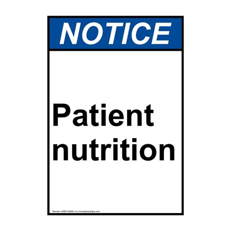 Portrait Ansi Patient Nourishment Only Sign Anep 30498