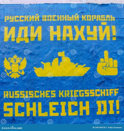 Russkiy Korabl Idi Nahui Inscription Sur Le Mur Pour Protester Contre