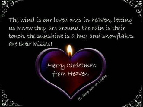 Quotes About Loved Ones In Heaven At Christmas Quotes The Day